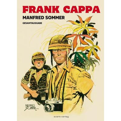 Frank Cappa, Gebundene Ausgabe von Manfred Sommer, Avant-verlag GmbH, 978-3-96445-145-3