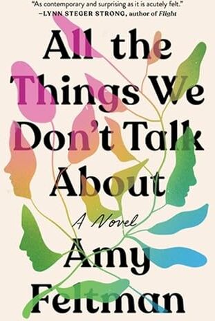 Amy Feltman - All the Things We Don't Talk About - Preis vom 11.10.2026 15:43:13 h