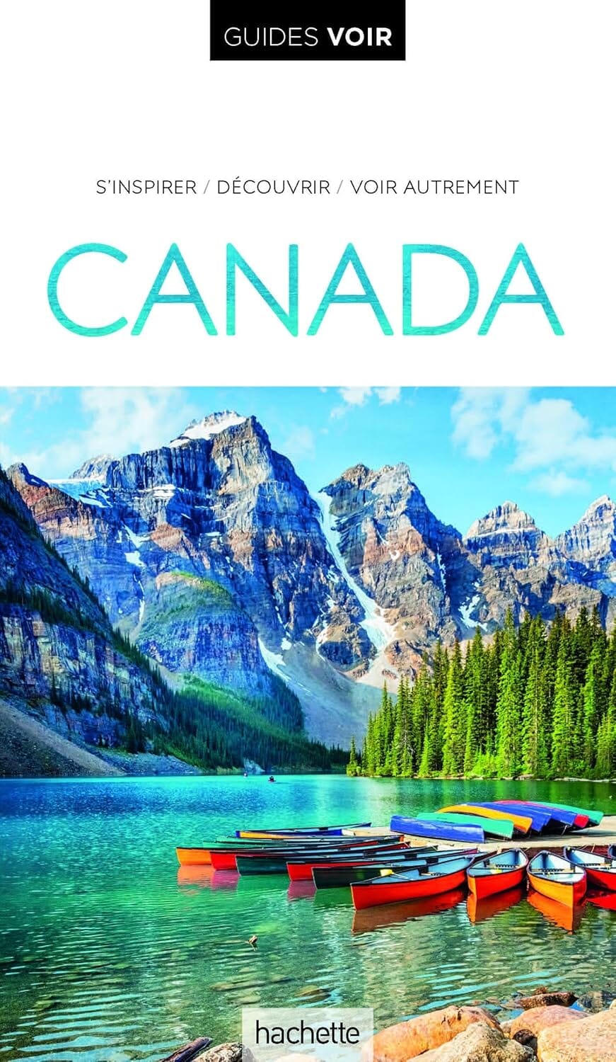 Guide de voyage - Canada - Edition 2024   Guides Voir