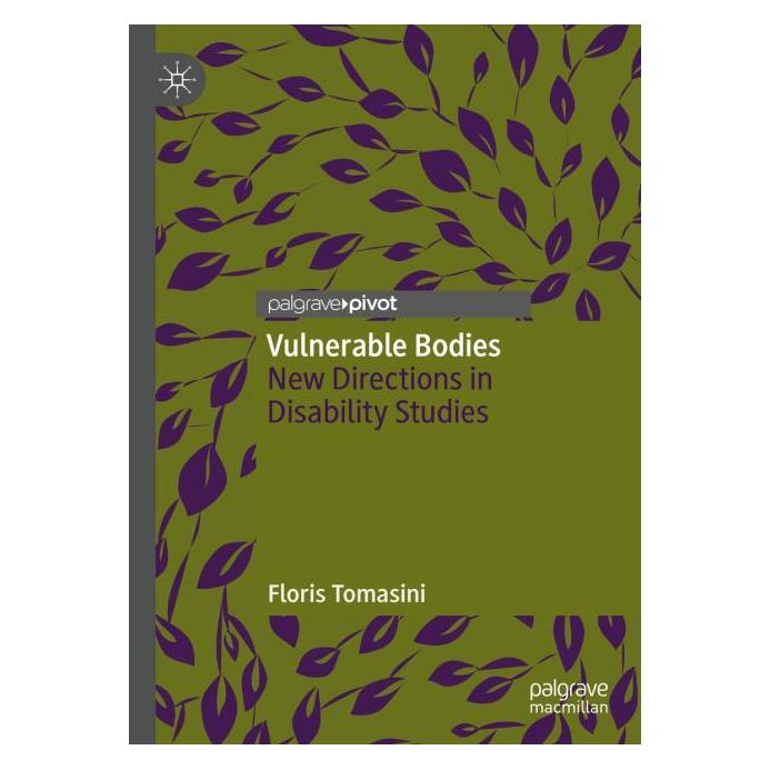Palgrave Macmillan Uk Tomasini:Vulnerable Bodies (Englisch, Hardcover, Floris Tomasini) (63037802)
