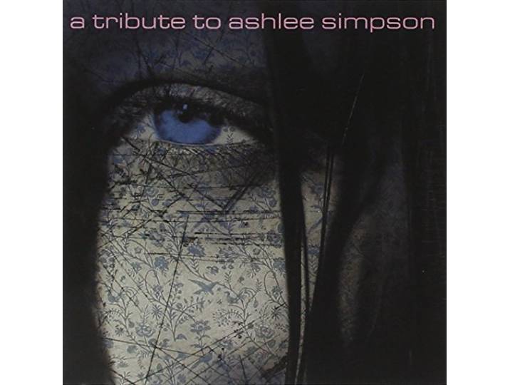 Tribute to Ashlee Simpson