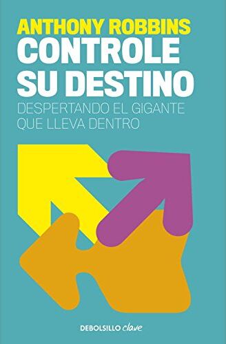 Tony Robbins - Controle su destino (CLAVE, Band 26220) - Preis vom 13.10.2026 19:28:25 h