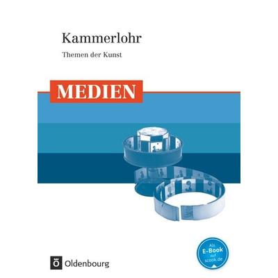 Kammerlohr - Themen der Kunst -