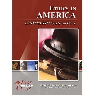Ethics in America DANTES / DSST Test Study Guide, Gebundene Ausgabe von Passyourclass, Breely Crush