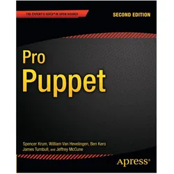 Pro Puppet, Fachbücher von Spencer Krum, Ben Kero, Jeffrey McCune, William Van Hevelingen, James Turnbull