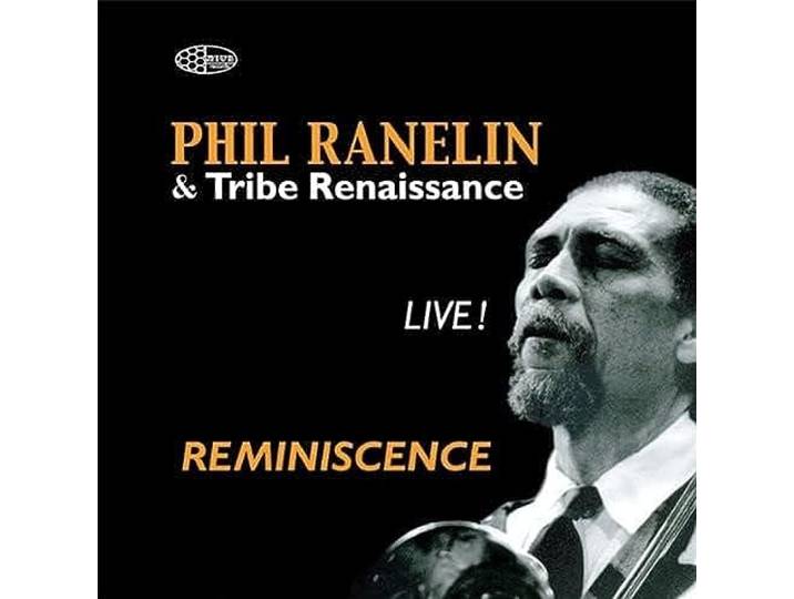 Phil Ranelin - Reminiscence Live