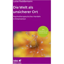 Die Welt als unsicherer Ort, Fachbücher von Luise Reddemann