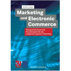 Marketing und Electronic Commerce, Fachbücher von Frank Lampe