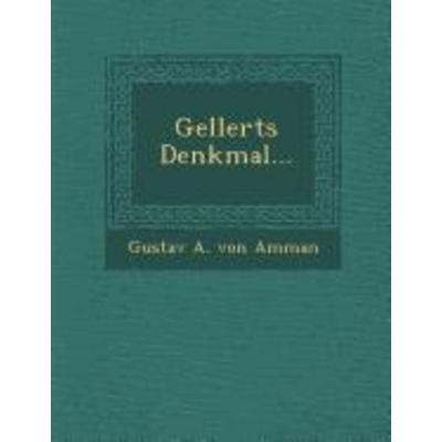 Gellerts Denkmal..., von , Saraswati Press, 978-1-288-15150-9