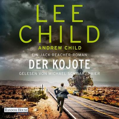Der Kojote - Lee Child,Andrew Child, Audio, 9783837168204