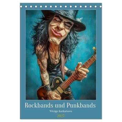 Rockbands und Punkbands - Witzige Karikaturen (Tischkalender 2027 DIN A5 hoch), CALVENDO Monatskalender