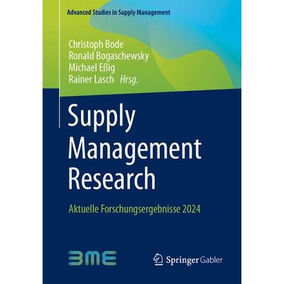 Supply Management Research, Taschenbuch von , Springer Fachmedien Wiesbaden GmbH, 978-3-658-46170-6