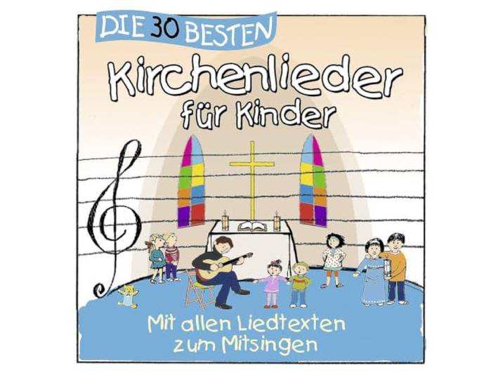 Die 30 besten Kirchenlieder für Kinder