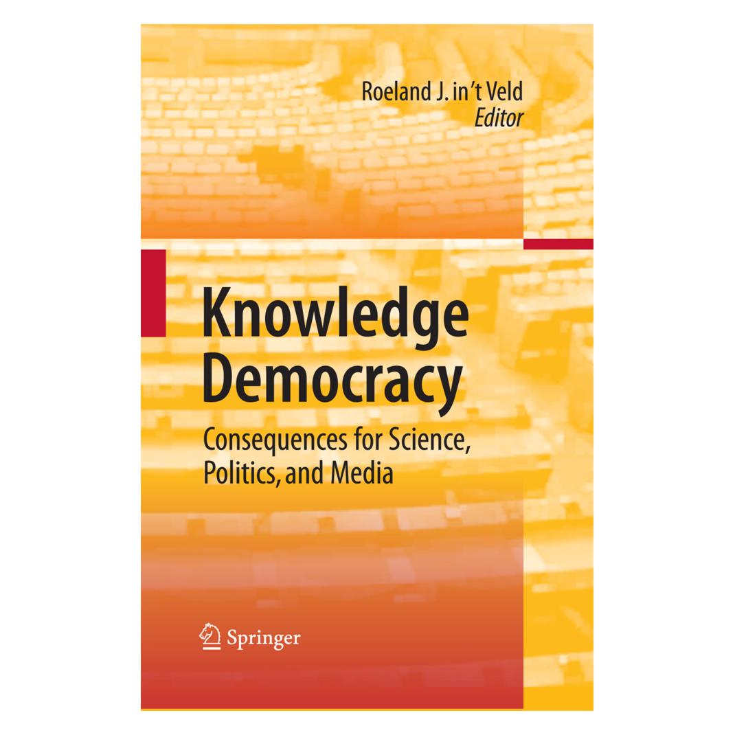 Springer Knowledge Democracy (Englisch, Softcover, Roel In 't Veld) (55574319)
