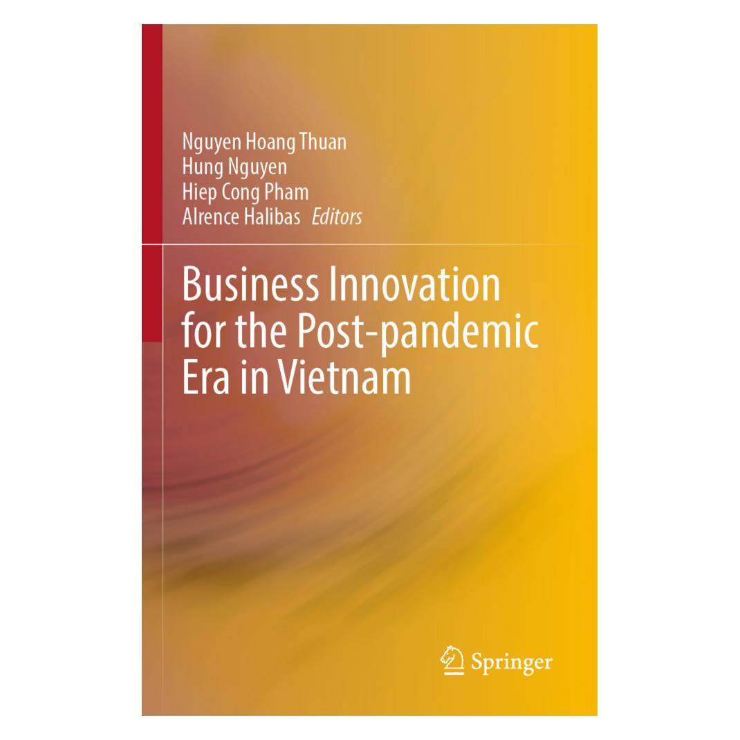 Springer Business Innovation for the Post-pandemic Era in Vietnam (Englisch, Softcover, Alrence Halibas, Cong Pham et al, Hiep, Hiep Cong Pham, Hung, Hung Nguyen, Nguyen, Nguyen Hoang Thuan) (57062556)