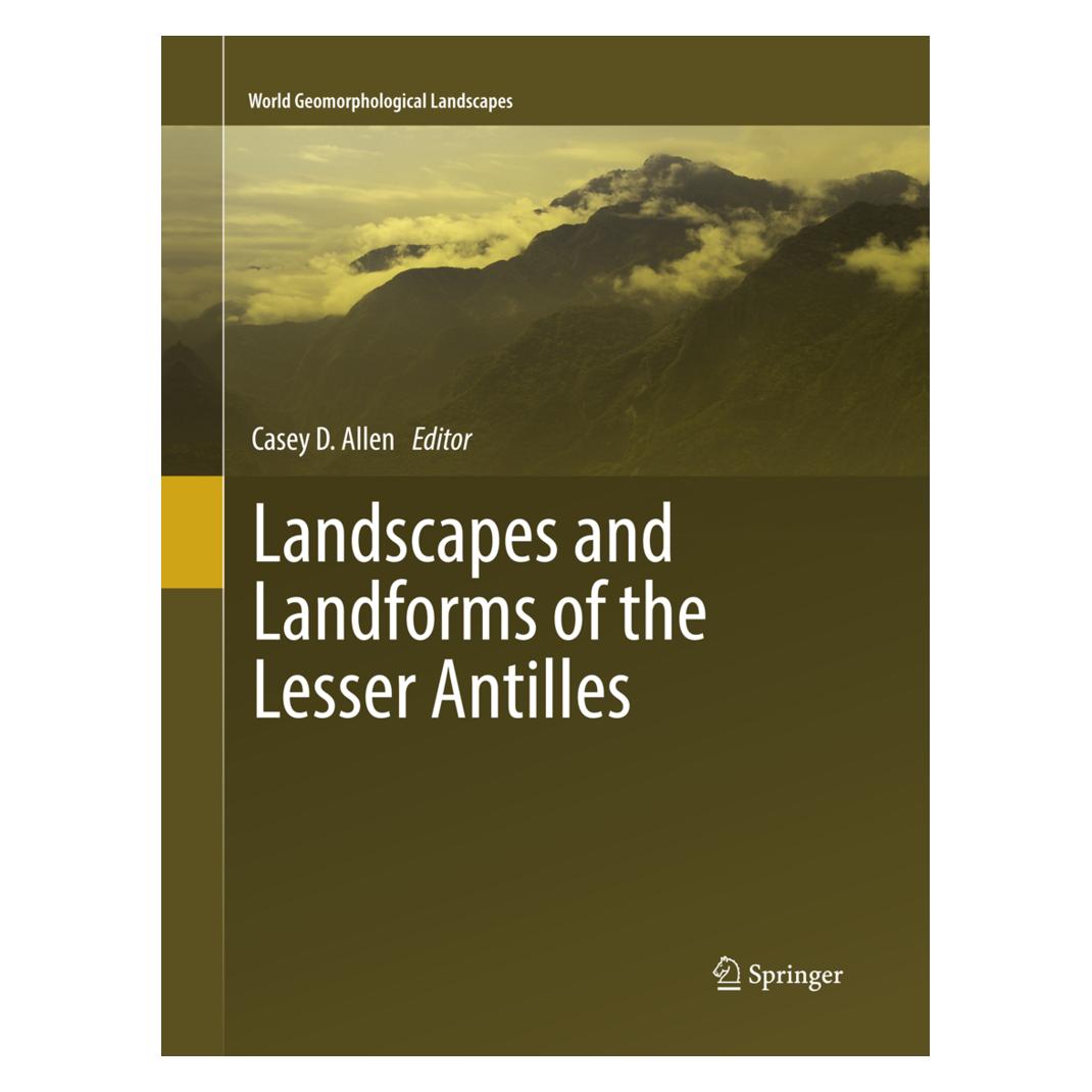 Springer Landscapes and Landforms of the Lesser Antilles (Englisch, Softcover, Casey D. Allen) (56052780)