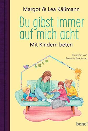 Margot Käßmann - Du gibst immer auf mich acht: Mit Kindern beten - Preis vom 01.10.2026 17:08:56 h