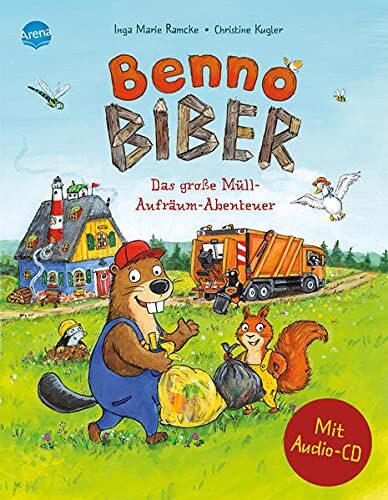 Ramcke, Inga Marie - Benno Biber. Das große Müll-Aufräum-Abenteuer: Sachbilderbuch über Umwelt, Natur und Tiere mit Audio-CD für Kindergarten und Grundschule - Preis vom 18.10.2026 19:22:15 h