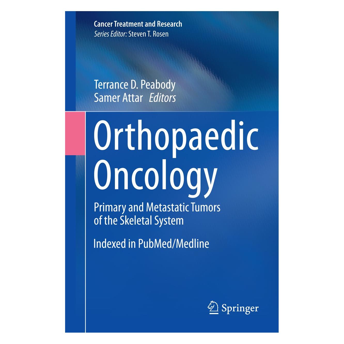 Springer Orthopaedic Oncology (Englisch, Hardcover, Samer Attar, Terrance D. Peabody) (9783319073224)