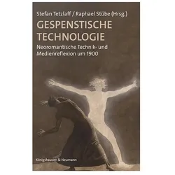 Tetzlaff:Gespenstische Technologie, Fachbücher von Stefan Tetzlaff