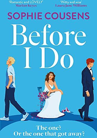 Sophie Cousens - Before I Do: the new, funny and unexpected love story from the author of THIS TIME NEXT YEAR - Preis vom 30.09.2026 09:01:18 h