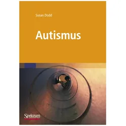 Autismus, Fachbücher von Susan Dodd