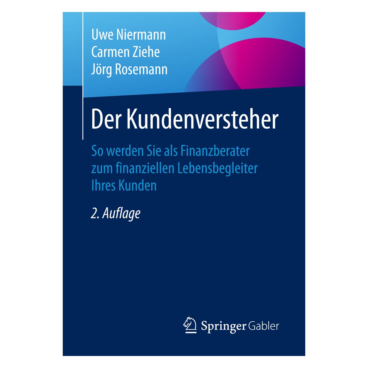 Gabler Der Kundenversteher (Deutsch, Softcover, Carmen Ziehe, Jörg Rosemann, Uwe Niermann) (7168879)
