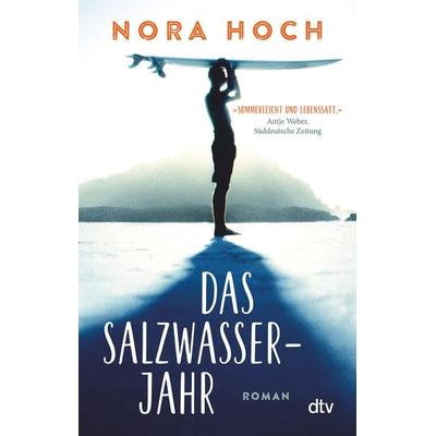 Das Salzwasserjahr, Taschenbuch von Nora Hoch, dtv, 978-3-423-71046-6