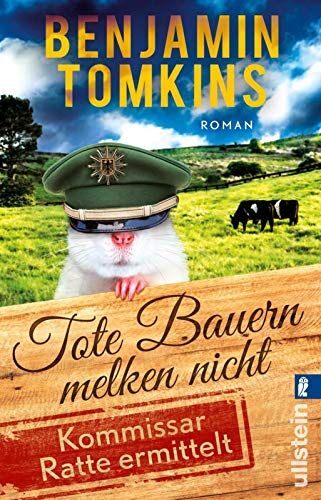 Benjamin Tomkins - Tote Bauern melken nicht: Kommissar Ratte ermittelt - Preis vom 30.09.2026 22:30:23 h
