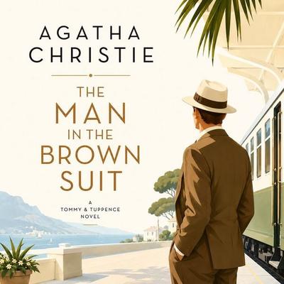 The Man in the Brown Suit - Agatha Christie, Audio, 9782291590972