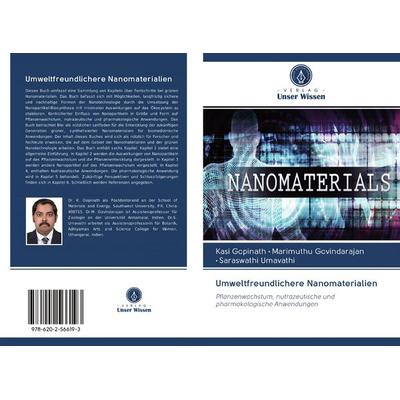Umweltfreundlichere Nanomaterialien, Taschenbuch von Kasi Gopinath,Marimuthu Govindarajan,Saraswathi Umavathi, BoD - Books on Demand,