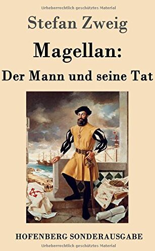 Stefan Zweig - Magellan: Der Mann und seine Tat - Preis vom 05.10.2026 03:47:11 h