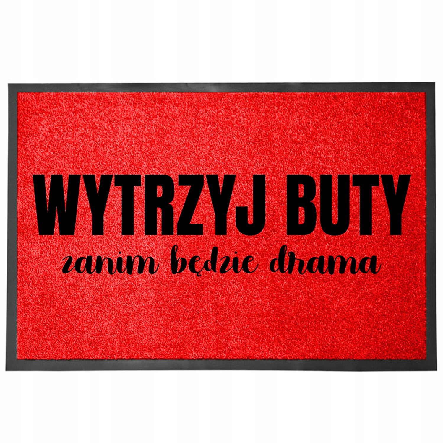 TabPrint Rode Deurmat Voordat er Drama is 40 x 60 cm - Antislip