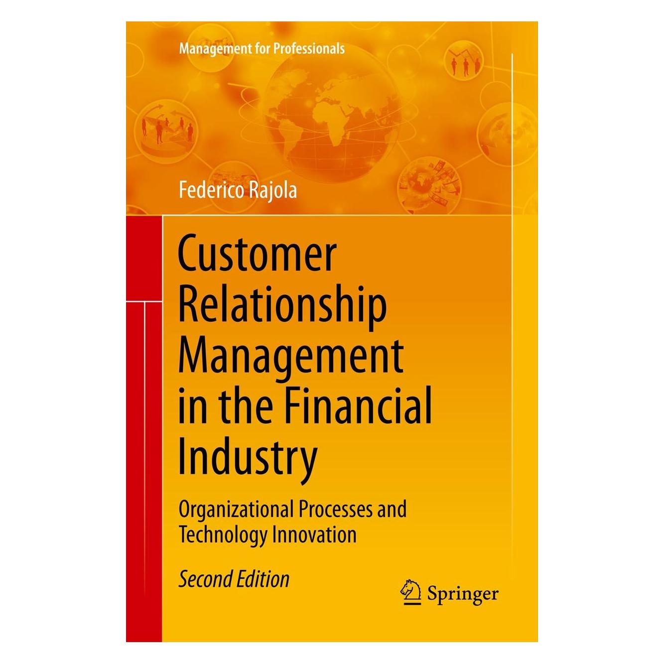 Springer Rajola:Customer Relationship Management (Englisch, Hardcover, Federico Rajola) (9783642355530)