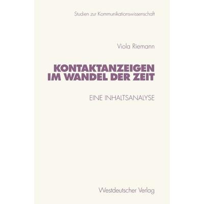 Kontaktanzeigen im Wandel der Zeit, Taschenbuch von Viola Riemann, VS Verlag für Sozialwissenschaften, 978-3-531-13390-4