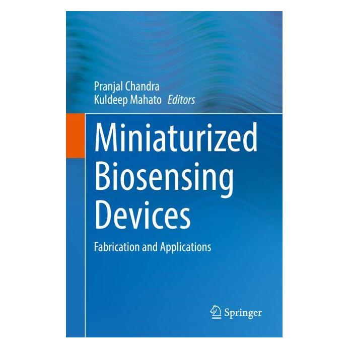 Springer Miniaturized Biosensing Devices (Englisch, Hardcover, Kuldeep Mahato, Pranjal Chandra) (61518547)