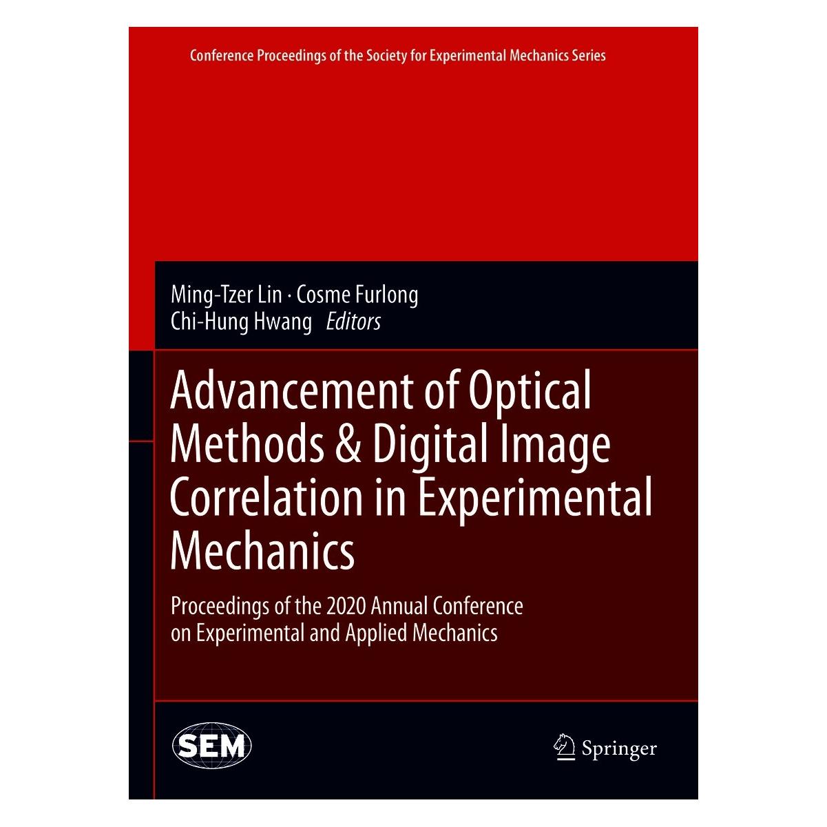 Springer Advancements in Optical Methods & Digit (Englisch, Hardcover, Chi-Hung Hwang, Cosme Furlong, Ming-Tzer Lin) (9783030597726)
