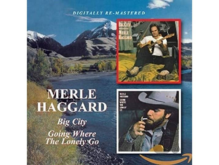 Merle Haggard - Big City/Going Where..