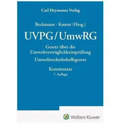 UVPG/UmwRG – Kommentar, Fachbücher von Martin Kment, Martin Beckmann, Prof. Dr. Armin von Weschpfennig