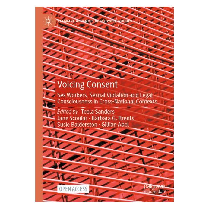Springer Voicing Consent (Englisch, Hardcover, Barbara G. Brents, Gillian Abel, Jane Scoular, Susie Balderston, Teela Sanders) (53959355)
