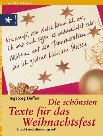 Ingeborg Düffert - Die schönsten Texte für das Weihnachtsfest. Erprobt und stimmungsvoll - Preis vom 10.10.2026 11:48:34 h