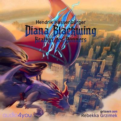 Diana Blackwing - Hendrik Hassenbürger, Audio, 9783995000040