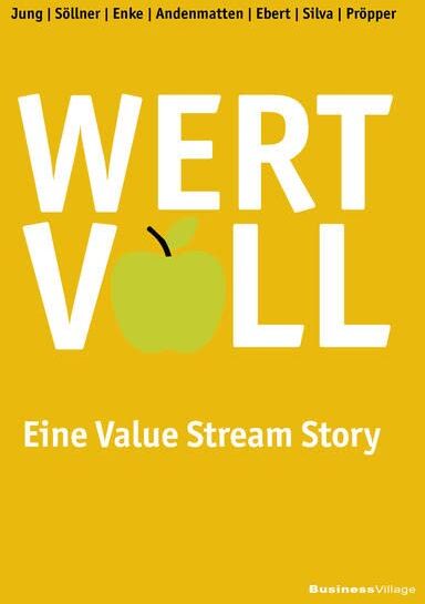 Jung Folkert - Wertvoll!: Eine Value Stream Story - Preis vom 09.10.2026 07:28:09 h