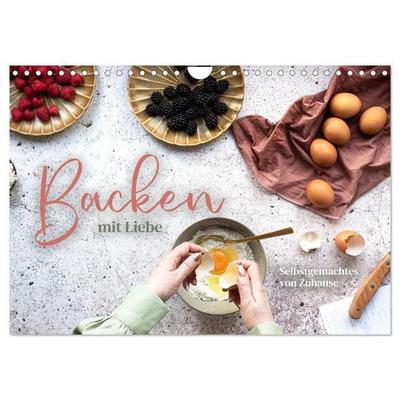 Backen mit Liebe - Selbstgemachtes von Zuhause (Wandkalender 2027 DIN A4 quer), CALVENDO Monatskalender