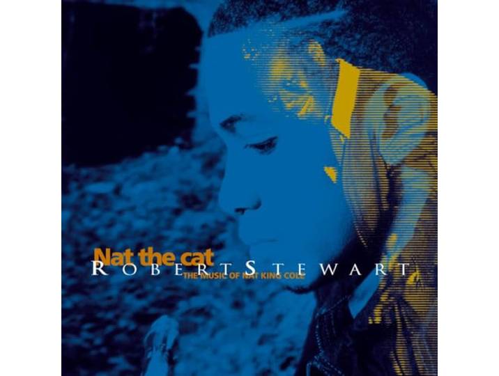 Nat the Cat / the Music of Nat King Cole