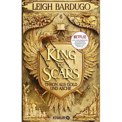 King of Scars, Taschenbuch von Leigh Bardugo, Knaur