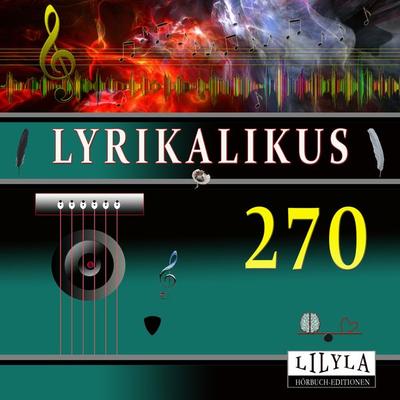 Lyrikalikus 270 - Hugo Hoffmannsthal, Audio, 9783988523785