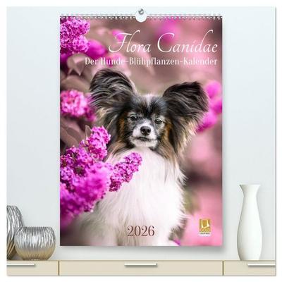 Flora Canidae - der Hunde-Blühpflanzen-Kalender (hochwertiger Premium Wandkalender 2026 DIN A2 hoch), Kunstdruck in Hochglanz