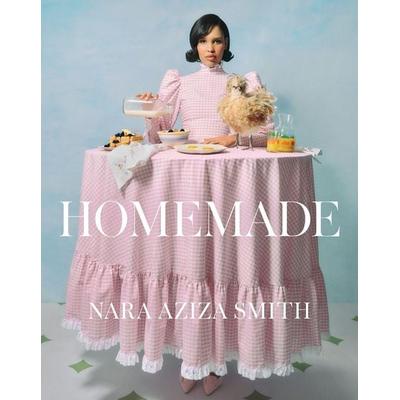Homemade, Gebundene Ausgabe von Nara Aziza Smith, HarperCollins, 978-0-00-885569-7
