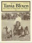 Frans Lasson - Tania Blixen. Ihr Leben in Dänemark und Afrika. Eine Bildbiographie - Preis vom 13.10.2026 19:28:25 h